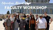 Education Abroad Faculty-Directed Program Planning Workshop