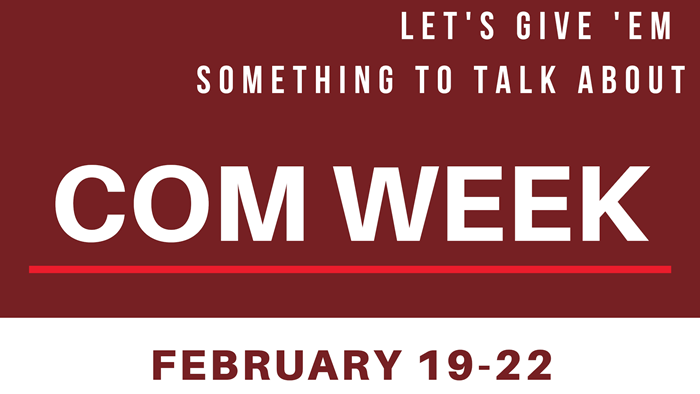 COM Week 2019 - Let's Give Them Something to Talk About