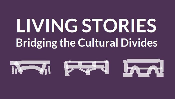 Living Stories: Bridging the Cultural Divides