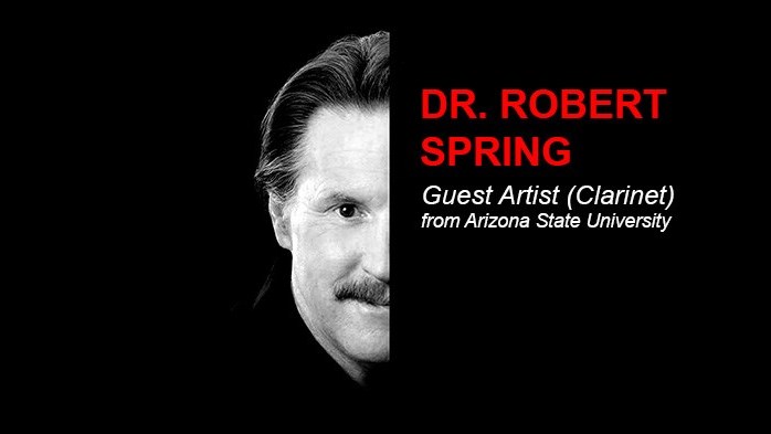 Guest Clarinet Artist Recital: Dr. Robert Spring