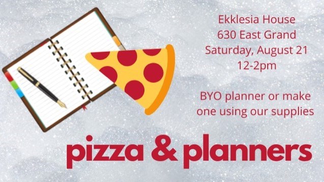 Pizza and Planners