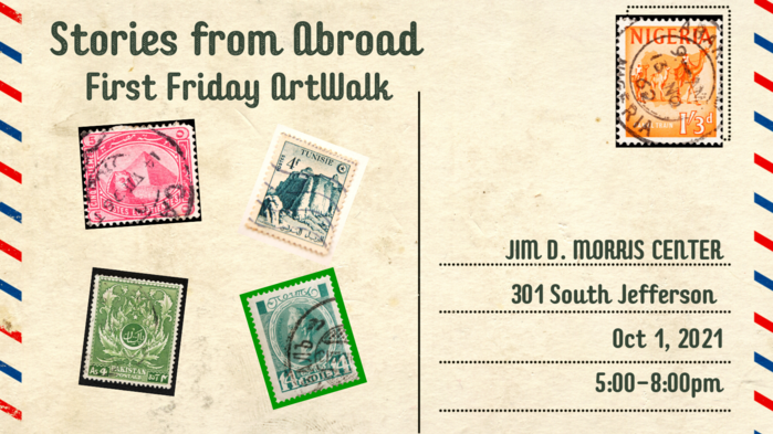 First Friday ArtWalk: Stories From Abroad