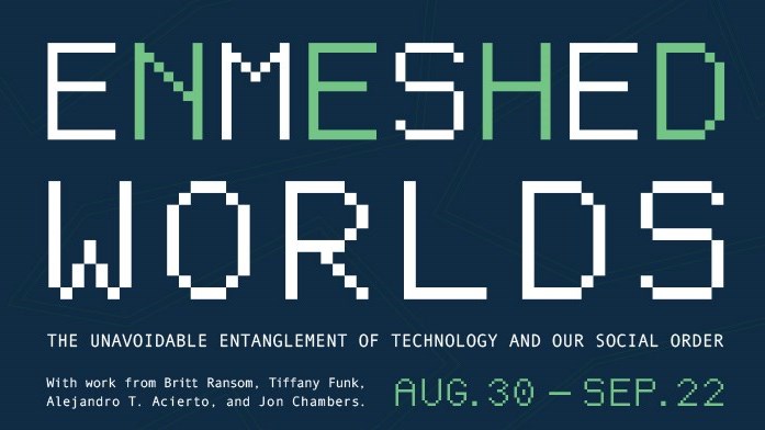 Enmeshed Worlds, the Unavoidable Entanglement of Technology and Our Social Order