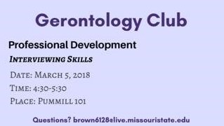 Gerontology Club: Professional Development Interviewing Skills