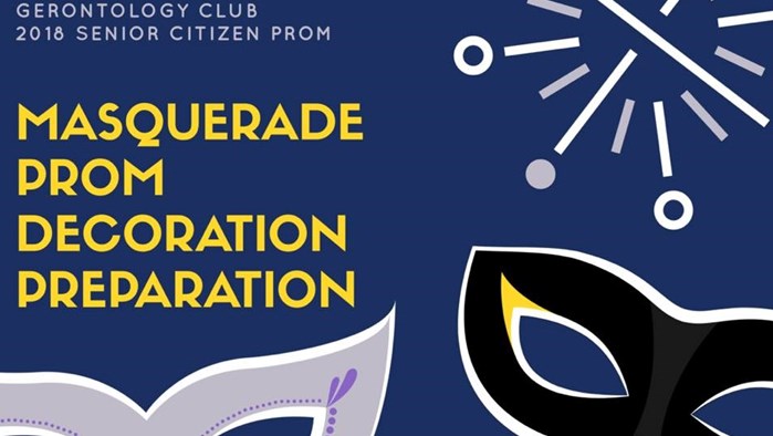 Gerontology Club Presents: Senior Citizen Masquerade Prom Decoration Preparation