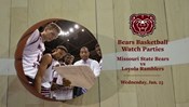 Missouri State Bears Basketball Watch Parties
