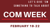 COM Week 2019 Kickoff - Let's Give Them Something to Talk About 