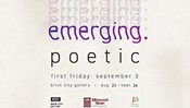 emerging.poetic Exhibition