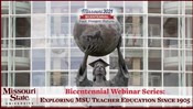 Missouri Bicentennial - Exploring Teacher Education