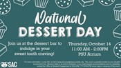 SAC Presents: National Dessert Day