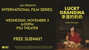 SAC Presents International Film: Lucky Grandma