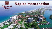 Naples Area MarooNation at Brio