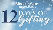 Missouri State Bookstore 12 Days of Gifting 2021