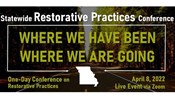 2022 Statewide Restorative Practices Conference