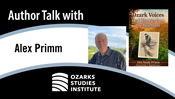 OSI Hosts Author Talk with Alex Primm 