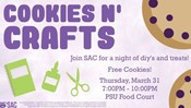 SAC Presents: Cookies N' Crafts