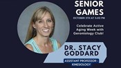 Senior Games - Dr. Stacy Goddard 