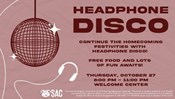 SAC Presents: Headphone Disco 