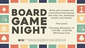 SAC Presents: Board Game Night