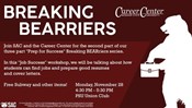 SAC Presents:  Breaking Bearriers - Job Success