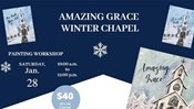 Painting Workshop - Amazing Grace Winter Chapel Canvas
