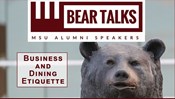 BearTalks Webinar: Business and Dining Etiquette