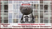 Missouri Bicentennial: Valuing the Inclusion of Diversity